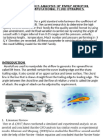 Aerodynamics Analysis of Famly Aerofoil Using Computational Fluid