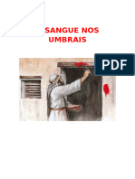 9 O Sangue Nos Umbrais, Estudo Sobre Ã Xodo 12 - Artigo