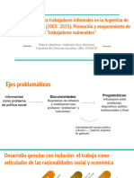 La Política Social y Los Trabajadores Informales en La Argentina de La Posconvertibilidad (2003 - 2015) - Promoción y Aseguramiento de Los "Trabajadores Vulnerables"