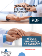 Seguranca Do Paciente e o Papel Da Enfermagem