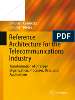 Reference Architecture For The Telecommunications Industry: Christian Czarnecki Christian Dietze