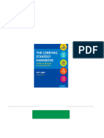 Instant Download The Lobbying Strategy Handbook: 10 Steps To Advancing Any Cause Effectively 2nd Edition Pat Libby (Editor) PDF All Chapter