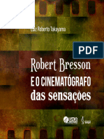 Robert Bresson e o Cinematógrafo Das Sensações