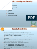 Domain Constraints Referential Integrity Assertions Triggers Security Authorization Authorization in SQL