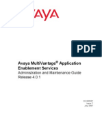 Avaya Multivantage Application Enablement Services: Administration and Maintenance Guide Release 4.0.1