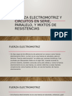 Fuerza Electromotriz y Circuitos en Serie, Peralelo