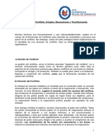 Gestión Del Conflicto, Arreglos, Resoluciones y Transformación