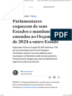 Parlamentares Esquecem de Seus Estados e Mandam Emendas Ao Orçamento de 2024 A Outro Estado - Estadão