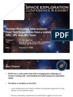 Human-Robotics Interactions:: Field Test Experiences From A Collaborative ARC, JPL and JSC Team