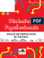 DINAMICAS POPULACIONAIS - Região Metropolitana de Goiânia