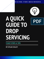 A Quick Guide To Drop Servicing by Dylan Sigley