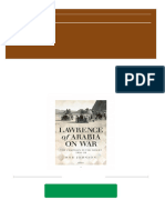 Lawrence of Arabia On War The Campaign in The Desert 1916 18 Rob Johnson All Chapter Instant Download