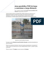 La Mejor Antena Parabólica WiFi de Largo Alcance para Conexiones A Larga Distancia