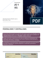 Centralistas y Federalistas