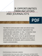 Career Opportunities FOR COMMUNICATORS AND JOURNALISTS