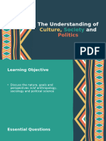 The Understanding of Culture Society and Politics