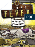 A Fiasco Playset in The HORSE FEVER Setting