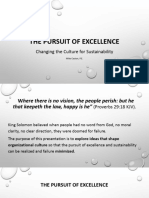 The Pursuit of Excellence