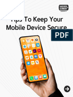 Tips To Keep Your Mobile Device Secure