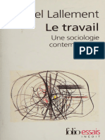 Le Travail - Une Sociologie Contemporaine - Lallement, Michel - 2007 - Paris - Gallimard - 2070340759 - Anna's Archive