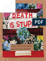 Death Is Stupid by - Anastasia Higginbotham