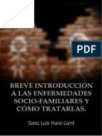 Breve Introducción A Las Enfermedades Socio-Familiares y Cómo Tratarlas.