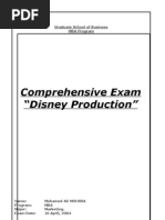 Comprehensive Exam "Disney Production": Graduate School of Business MBA Program