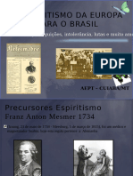 Aula Inaugural o Espiritismo Da Europa para o Brasil