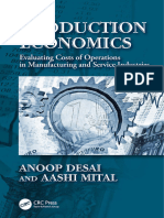 Anoop Desai (Author) - Aashi Mital (Author) - Production Economics - Evaluating Costs of Operations in Manufacturing and Service Industries (2018, CRC Press) (10.1201 - 9780429487040) - Libgen - Li