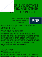 Grade 6: ADJECTIVES, ADVERBS, AND OTHER