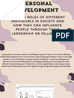 PERSONAL DEVELOPMENT Various Roles of Different Individuals in Society and How They Can Influence People Through Their Leadership or Followership