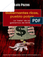 Gobernantes Ricos Pueblo Pobre Luis Pazos