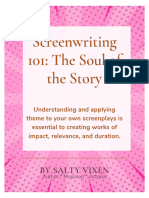 Screenwriting 101-Soul of The Story-By Salty Vixen