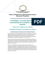 Lo Biológico y Lo Sociocultural en La Conformación de Lo Psíquico en El Ser Humano