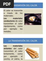 La Transmisión Del Calor y La Dilatación.