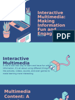 Eractive Multimedia Making Information Fun and Engaging