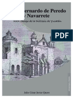 Diego Bernardo de Peredo y Navarrete XXIX Obispo de La Diocesis de Yucatan