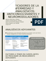 Anticonvulsivantes y Neuromoduladores. Modificadores de La Enfermedad y Coanalgesicos