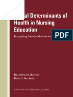 Social Determinants of Health in Nursing Education Integrating Into Curriculum and Practice