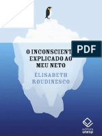 O Inconsciente Explicado Ao Meu Neto - Elisabeth Roudinesco