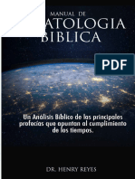 Henry C Reyes Escatologia Biblica Un Análisis Bíblico de Las Principales