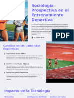 Sociologia Prospectiva en El Entrenamiento Deportivo