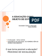 A Educacao Como Objeto de Estudo Sociologico