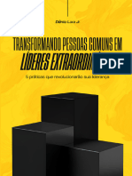 Transformando Pessoas Comuns em Lideres Extraordinarios