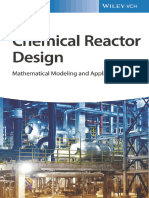 Chemical Reactor Design Mathematical Modeling and Applications