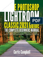 Adobe Photoshop Lightroom Classic 2021 - Guide The-Complete Beginners