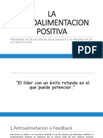 La Retroalimentacion Positiva