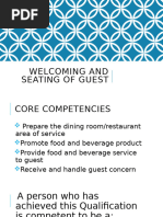 Welcoming and Seating of Guest