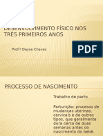 Aula 6 Desenvolvimento Físico Nos Três Primeiros Anos