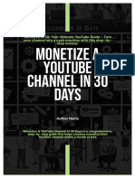 Monetize A YouTube Channel in 30 Days